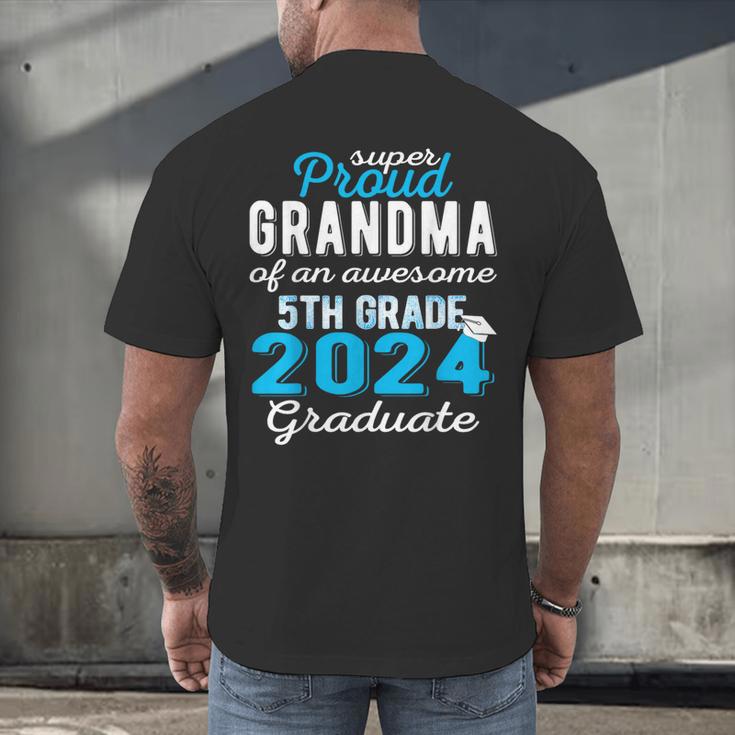 Proud Grandma Of 5th Grade Graduate 2024 Family Graduation Men's Back Print T-Shirt