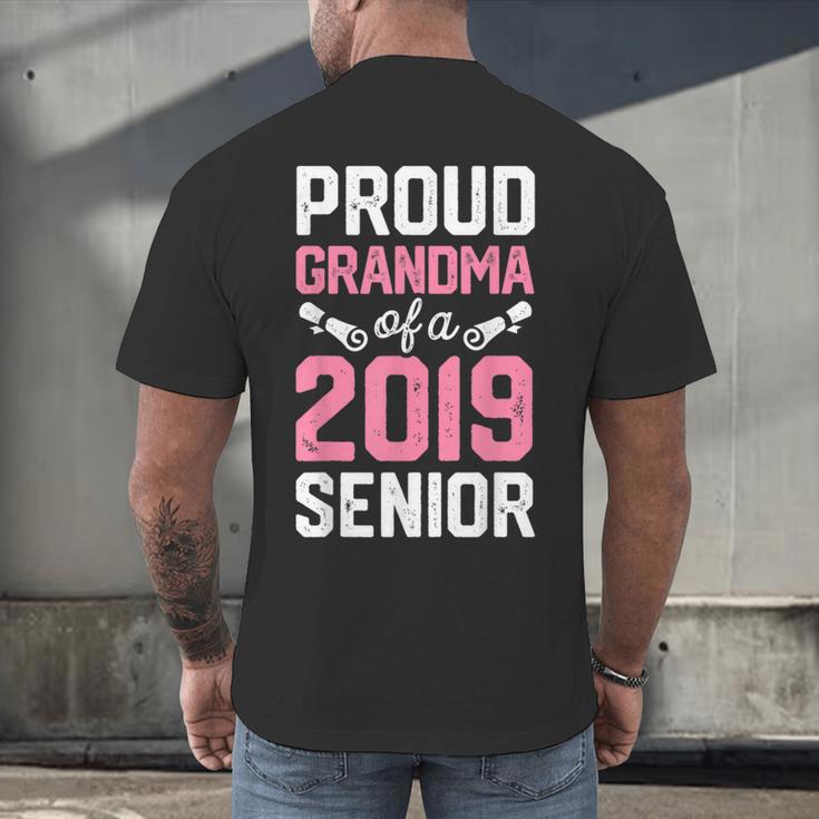 Proud Grandma Of A Class 2019 SeniorShirt Graduation Men's Back Print T-Shirt