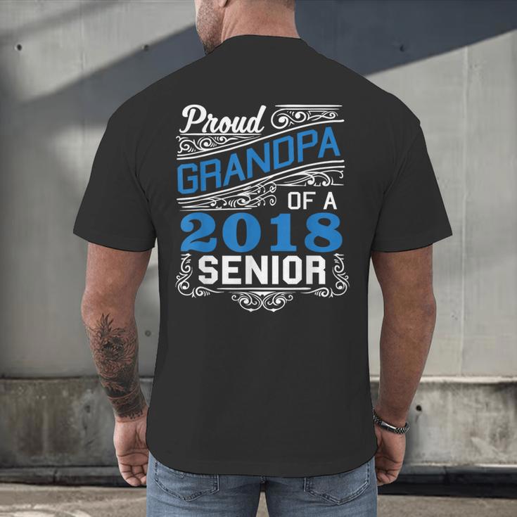 Proud Grandpa Of 2018 Senior T-Shirt Student Graduation Men's Back Print T-Shirt