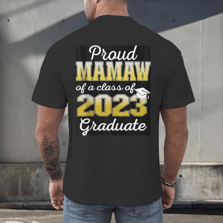 Proud Mamaw Of 2023 Graduate Class 2023 Graduation Family Men's Back Print T-Shirt