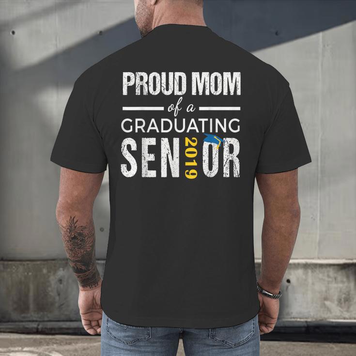 Proud Mom Of 2019 Senior Graduation Shirt Graduate Men's Back Print T-Shirt