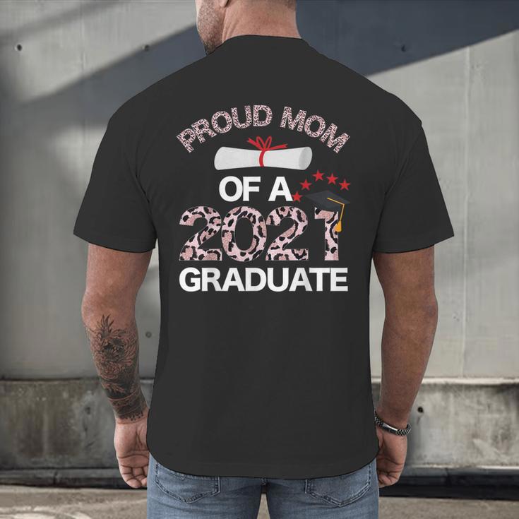 Proud Mom Of A 2021 Graduate Leopard Print Graduation Mama Men's Back Print T-Shirt