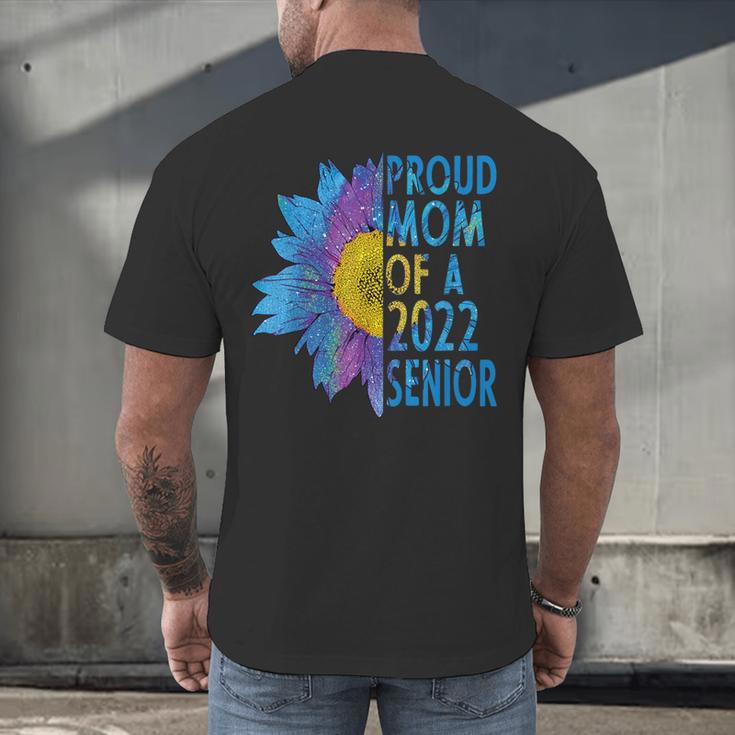 Proud Mom Of a 2022 Senior Shirt Graduation 2022 Women's Men's Back Print T-Shirt