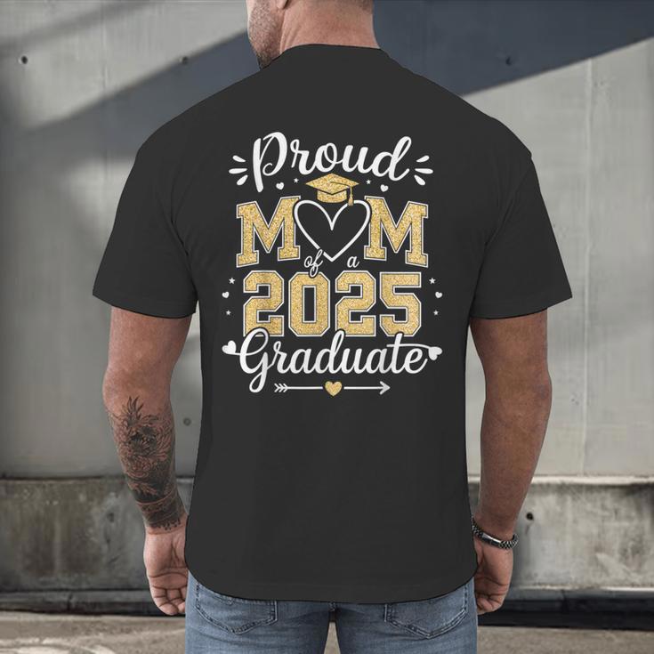 Proud Mom Of a 2025 Graduate Class Of 2025 Graduation Men's Back Print T-Shirt