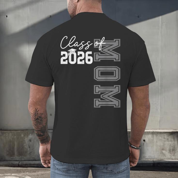 Proud Mom Of A 2026 Graduate Grad Senior Mother Graduation Men's Back Print T-Shirt