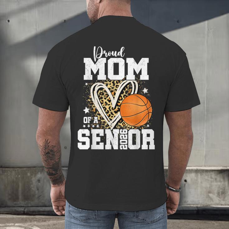Proud Mom Of A 2026 Senior Basketball Graduation Leopard Men's Back Print T-Shirt