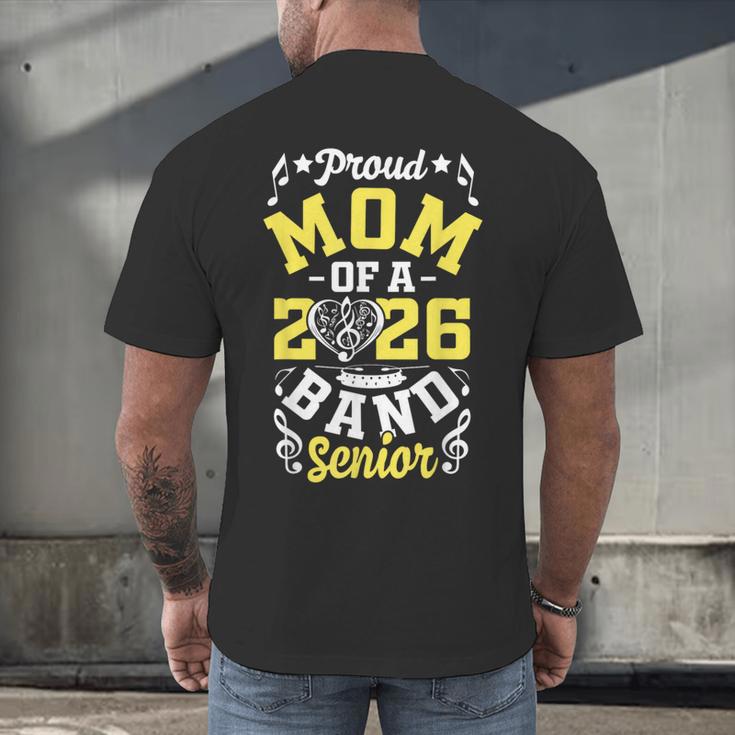 Proud Mom Of a Band Senior 2026 Graduation Men's Back Print T-Shirt