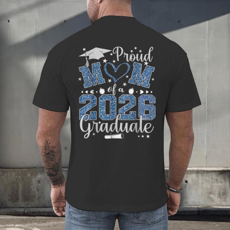 Proud Mom Of a Class Of 2026 Graduate Senior Graduation Men's Back Print T-Shirt