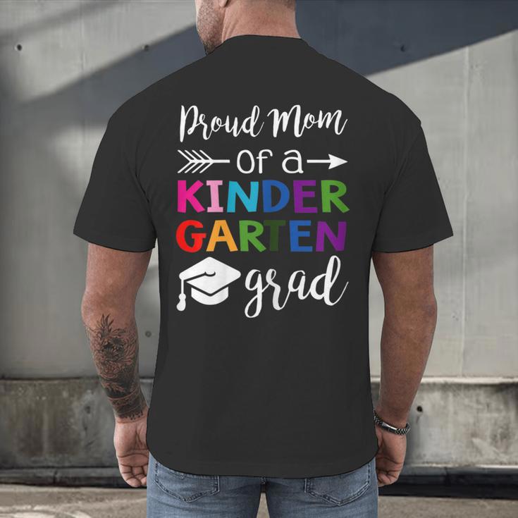 Proud Mom Of A Kindergarten Grad Shirt Graduation Men's Back Print T-Shirt