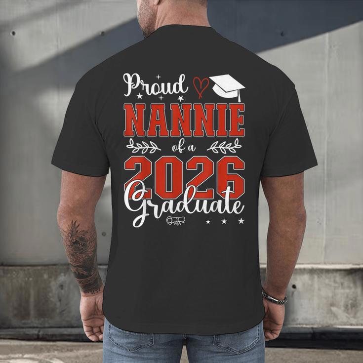 Proud Nannie Of A Class Of 2026 Graduate Senior Graduation Men's Back Print T-Shirt