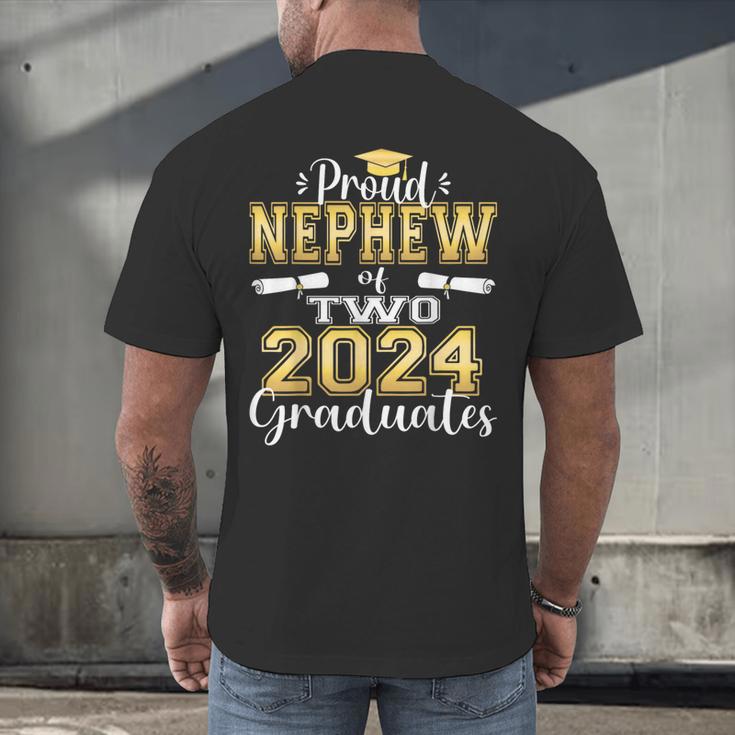 Proud Nephew Of Two 2024 Graduate Class 2024 Graduation Men's Back Print T-Shirt