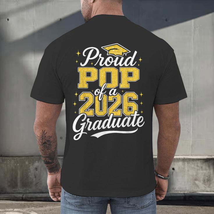 Proud Pop Of A 2026 Graduate Class Of 2026 Graduation Men's Back Print T-Shirt