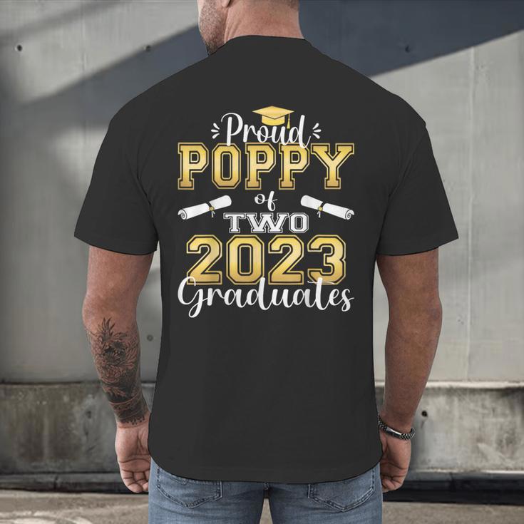 Proud Poppy Of Two 2023 Graduate Class 2023 Graduation Men's Back Print T-Shirt