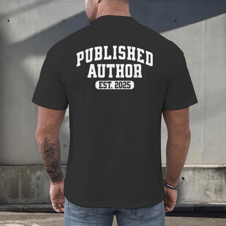 Proud Published Author 2025 Mom Dad Vintage Poet Book Writer Men's Back Print T-Shirt Proud Published Author 2025 Mom Dad Vintage Poet Book Writer Men's Back Print T-Shirt