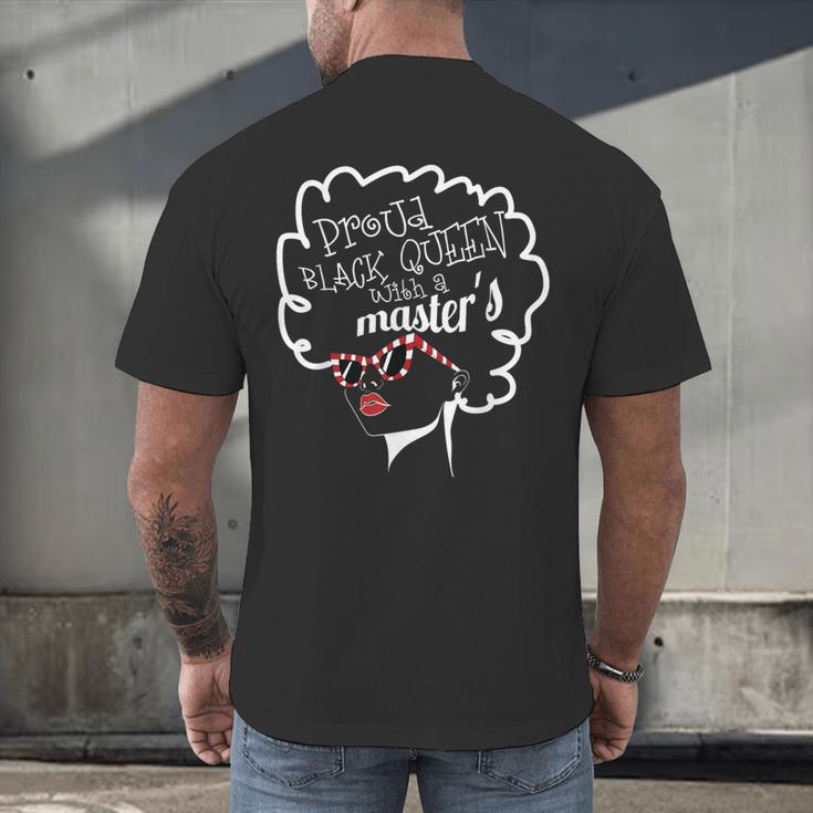 Proud Queen Masters Degree Graduation Women MSW Men's Back Print T-Shirt