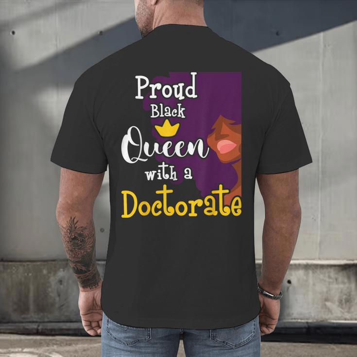 Proud Queen PhD Graduate PhD Graduation Doctorate Men's Back Print T-Shirt
