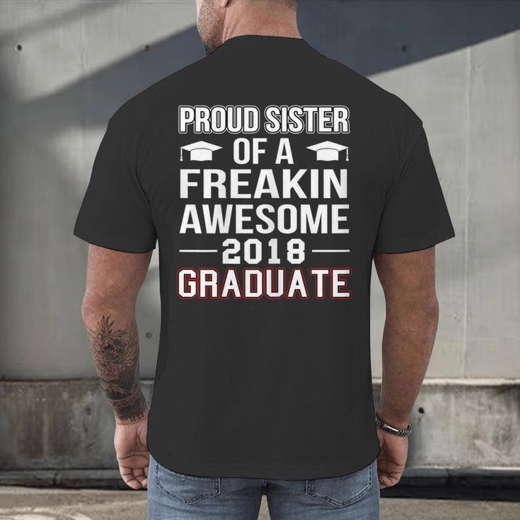 Proud Sister Of A 2018 Graduate Senior GraduationShirt Men's Back Print T-Shirt