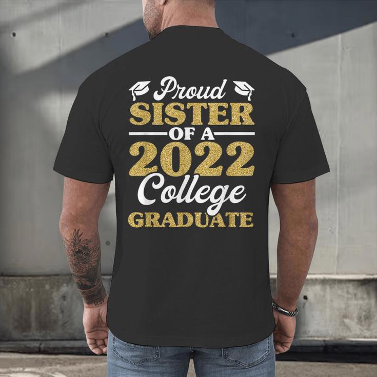 Proud Sister 2022 College Graduate Shirt Sibling Graduation Men's Back Print T-Shirt