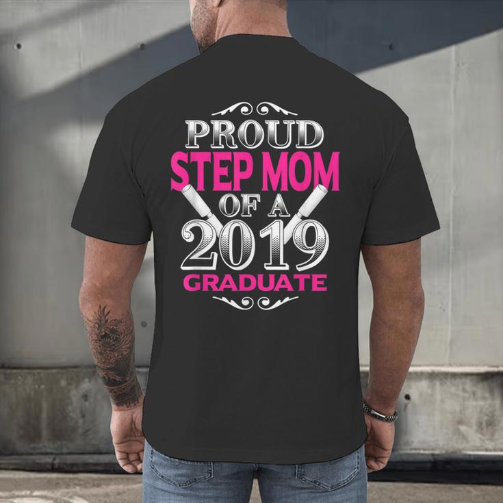 Proud Step Mom Of 2019 Graduate Class 2019 Tshirt Graduation Men's Back Print T-Shirt
