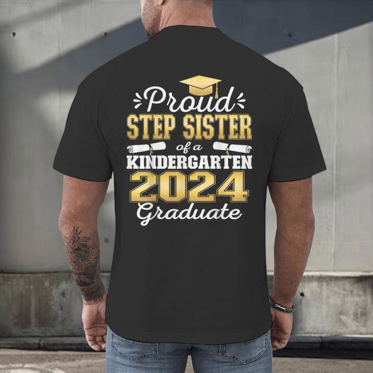 Proud Step Sister Of Kindergarten Graduate 2024 Graduation Men's Back Print T-Shirt