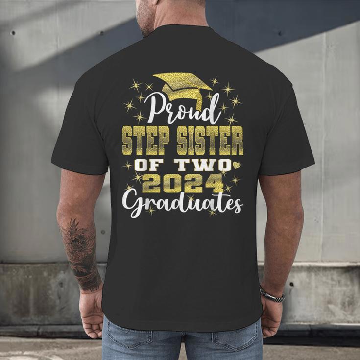 Proud Step Sister Of Two 2024 Graduate Class 2024 Graduation Men's Back Print T-Shirt