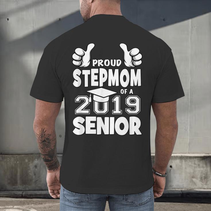 Proud Stepmom Of A 2019 Senior School Graduation Shirt Men's Back Print T-Shirt