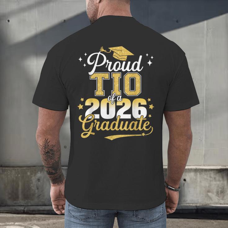 Proud TIO Of a Class Of 2026 Graduate Senior Graduation Men's Back Print T-Shirt
