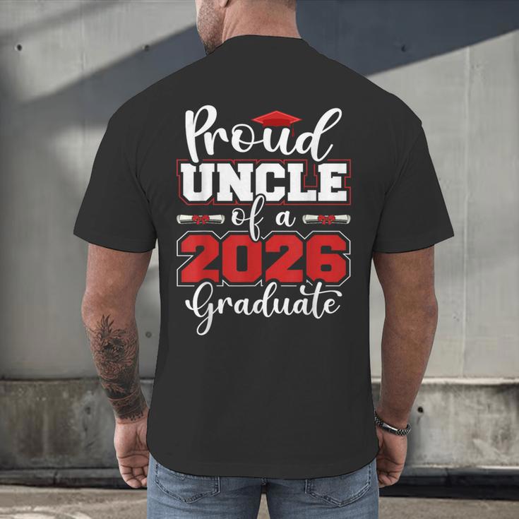 Proud Uncle Of A 2026 Graduate Senior Family Graduation Men's Back Print T-Shirt