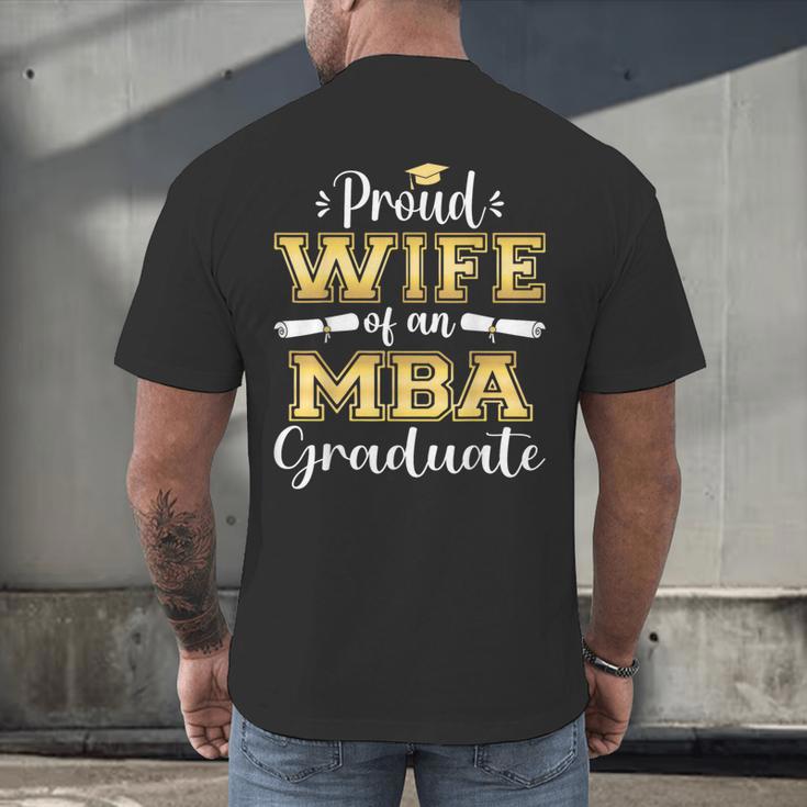 Proud Wife Of 2023 Class MBA Graduate Family Graduation Men's Back Print T-Shirt
