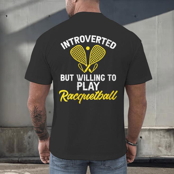 Racquetball Player Introvert Racquetball Men's Back Print T-Shirt Racquetball Player Introvert Racquetball Men's Back Print T-Shirt