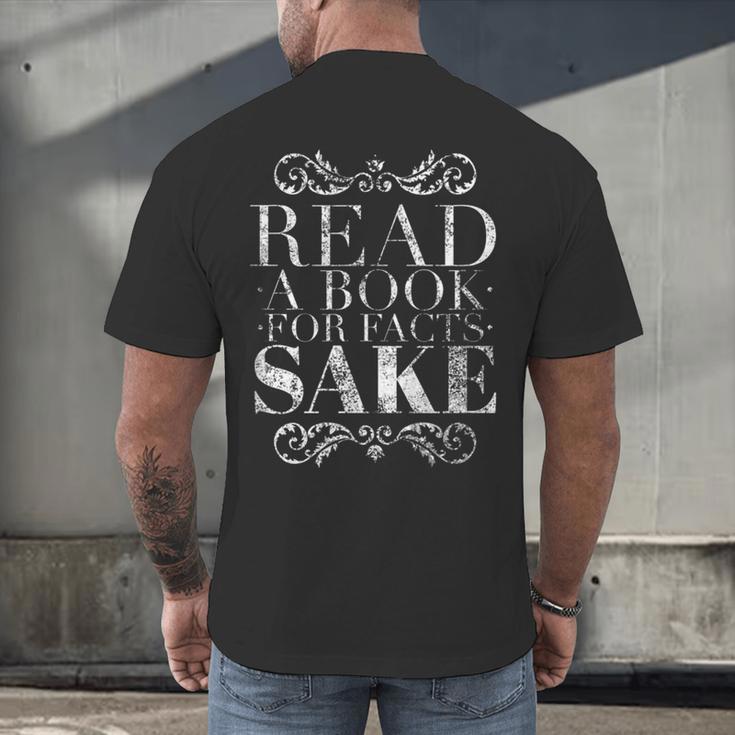 Read a Book For Facts Sake Librarian Men's Back Print T-Shirt