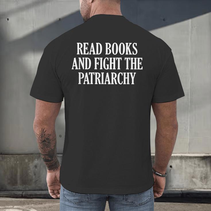 Read Books And Fight The Patriarchy Men's Back Print T-Shirt Read Books And Fight The Patriarchy Men's Back Print T-Shirt