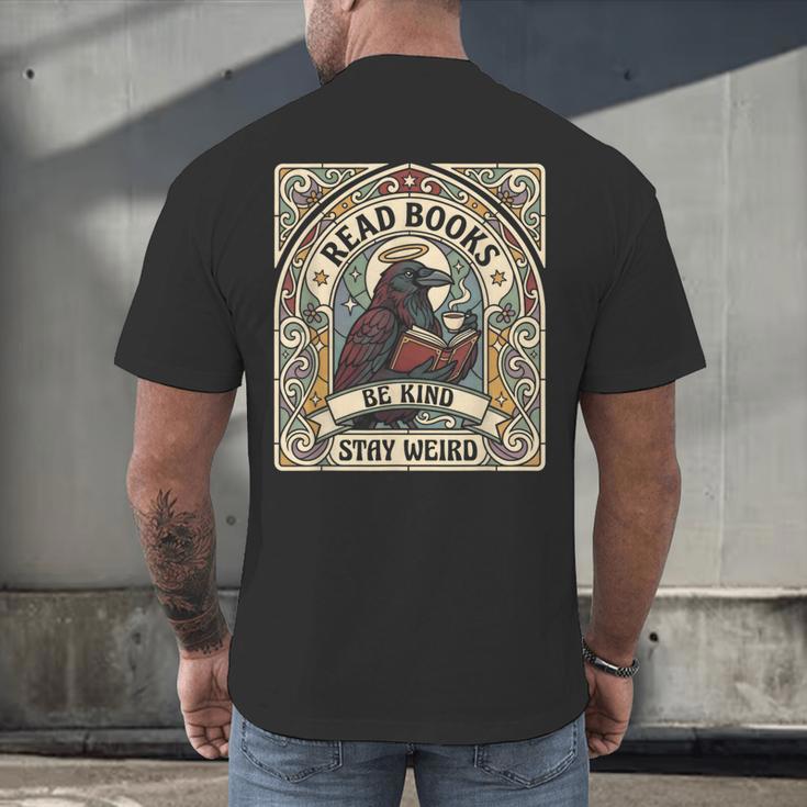 Read Books Be Kind Stay Weird Raven Tarot Reading Coffee Men's Back Print T-Shirt