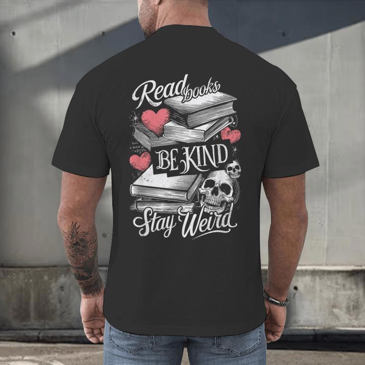 Read Books Be Kind Stay Weird Skeleton Heart Reading Alt Men's Back Print T-Shirt