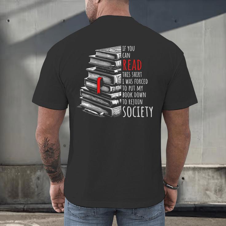 If You Can Read This Shirt I Was Forced To Put My Book Down Men's Back Print T-Shirt