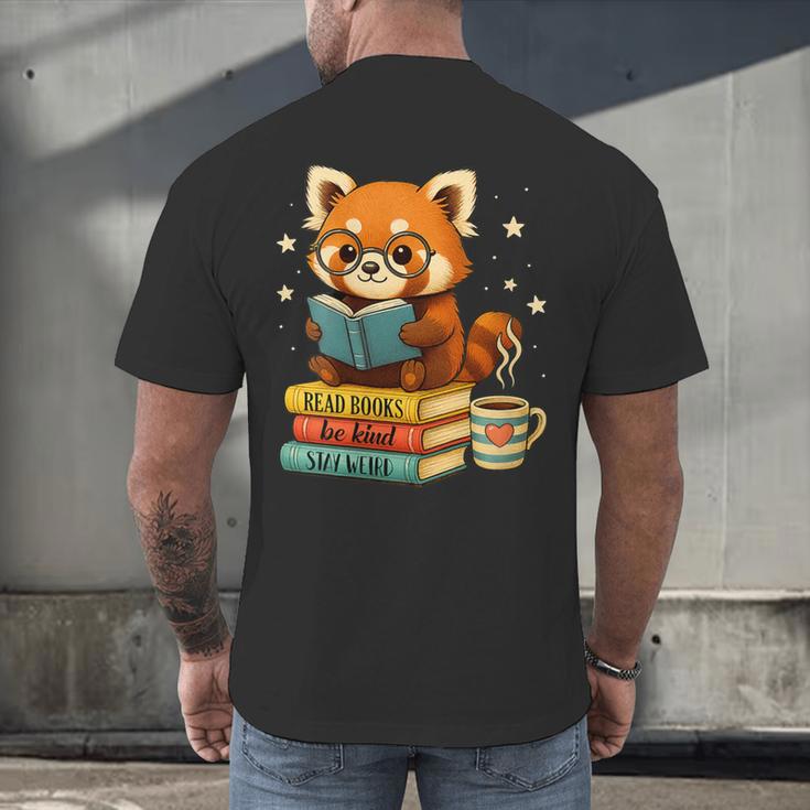 Reading Book Lover Red Panda Read Books Be Kind Stays Weird Men's Back Print T-Shirt