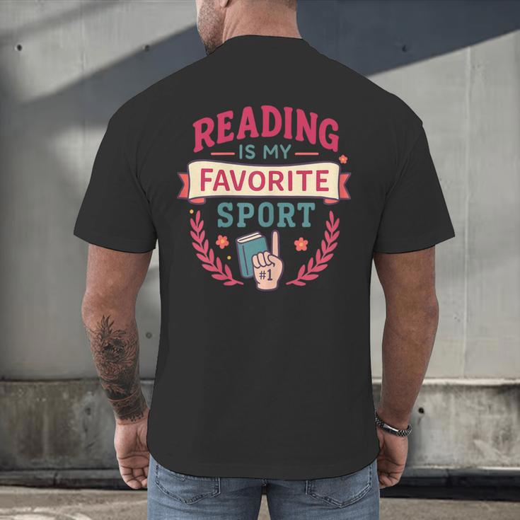 Reading Is My Favorite Sport Book Lover Keepsake For Women Men's Back Print T-Shirt