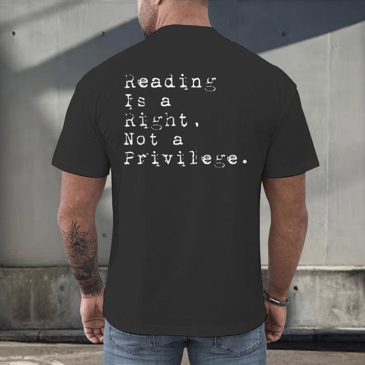 Reading Is a Right Not a Privilege Banned Books Men's Back Print T-Shirt