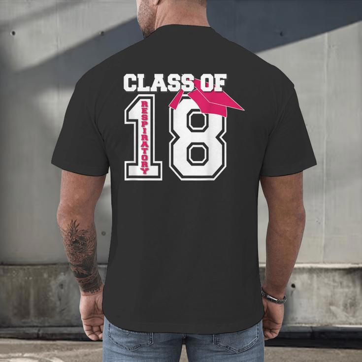 Respiratory Therapist Graduation Class Of 2018 Women RT Men's Back Print T-Shirt