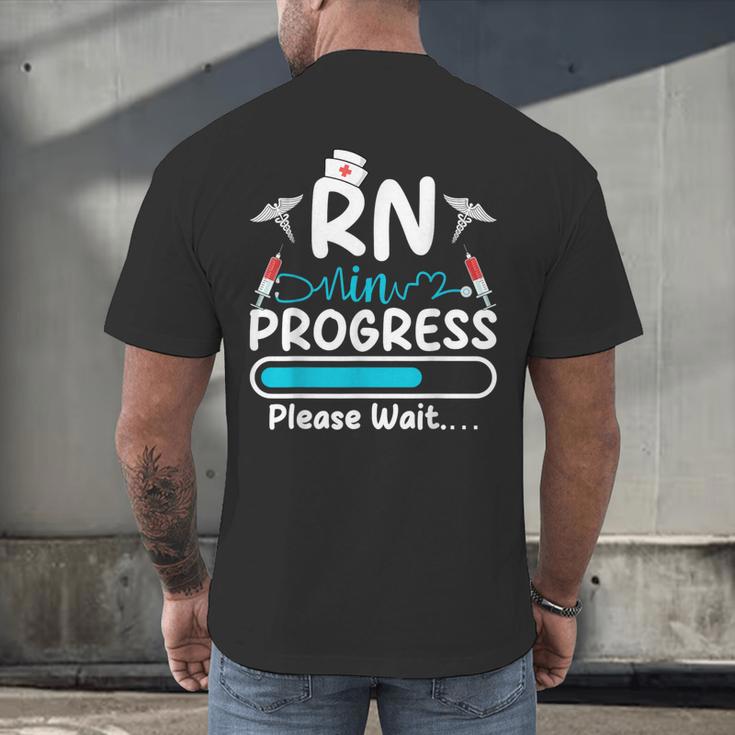 RN In Progress Loading Future Nurse Graduation Lover Men's Back Print T-Shirt
