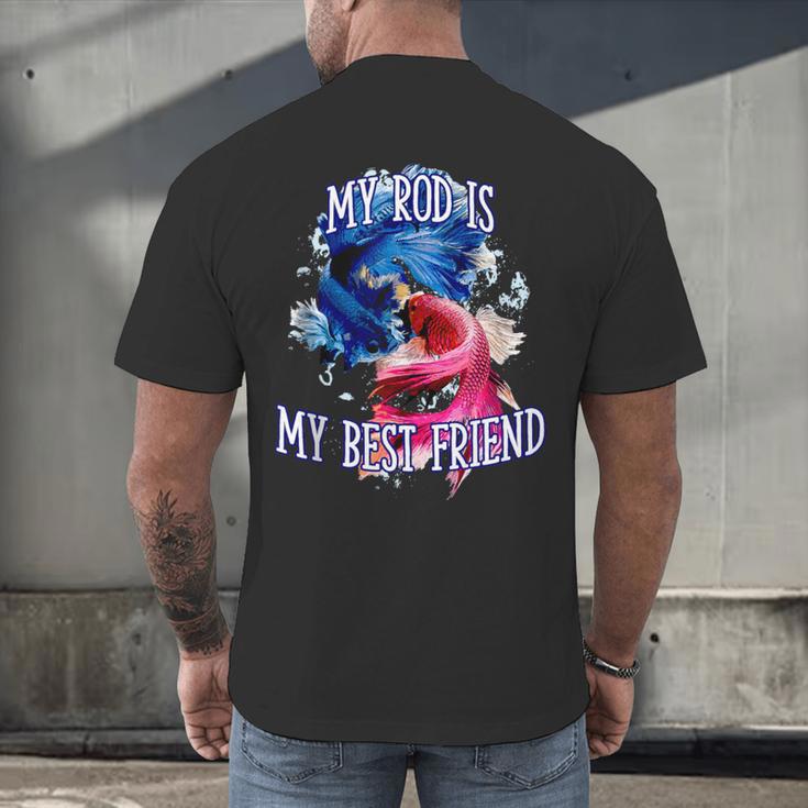 My Rod Is My Best Friend Introvert Fishing Antisocial Men's Back Print T-Shirt