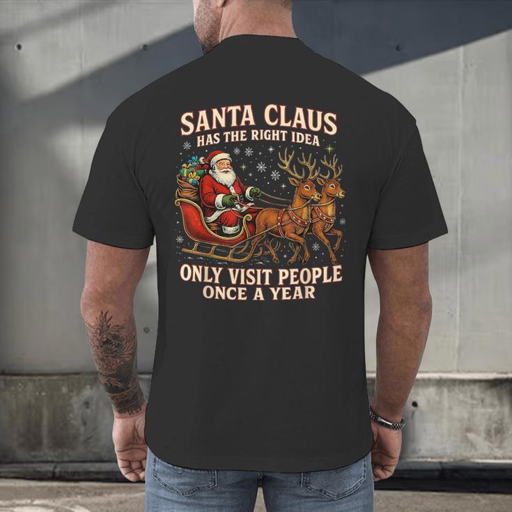 Santa Has The Right Idea Introvert Christmas Men's Back Print T-Shirt