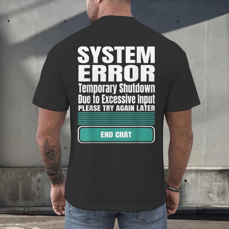 Sarcastic Apparel For Antisocial Introverts System Error Men's Back Print T-Shirt Sarcastic Apparel For Antisocial Introverts System Error Men's Back Print T-Shirt