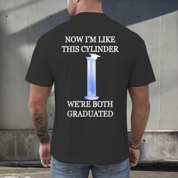 Science Joke Chemistry College High School Graduation Men's Back Print T-Shirt