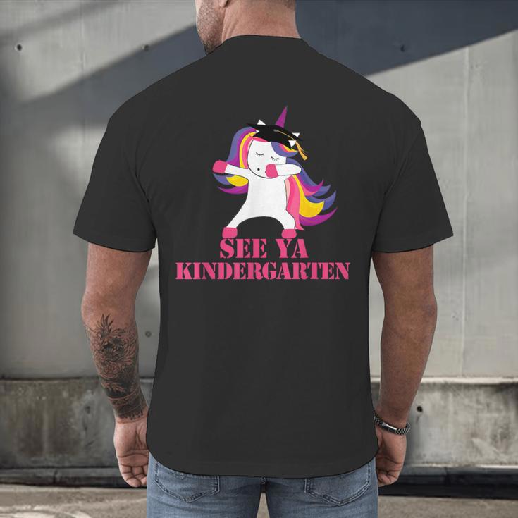 See Ya Kindergarten DABBING Unicorn Graduation Meme Men's Back Print T-Shirt