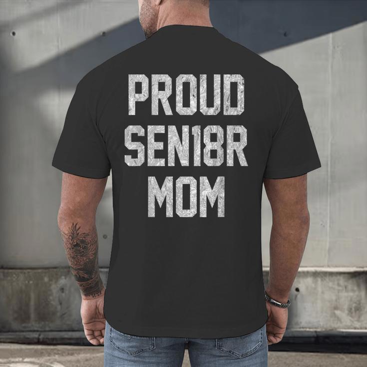 SEN18R Mom Shirt Senior Grad 2018 Graduation Party T-Shirt Men's Back Print T-Shirt