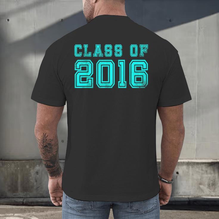 Senior Class Of 2016 GraduationShirt For Her Or Him Men's Back Print T-Shirt