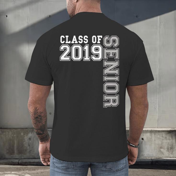Senior Class Of 2019 19 Shirt High School Graduation Men's Back Print T-Shirt
