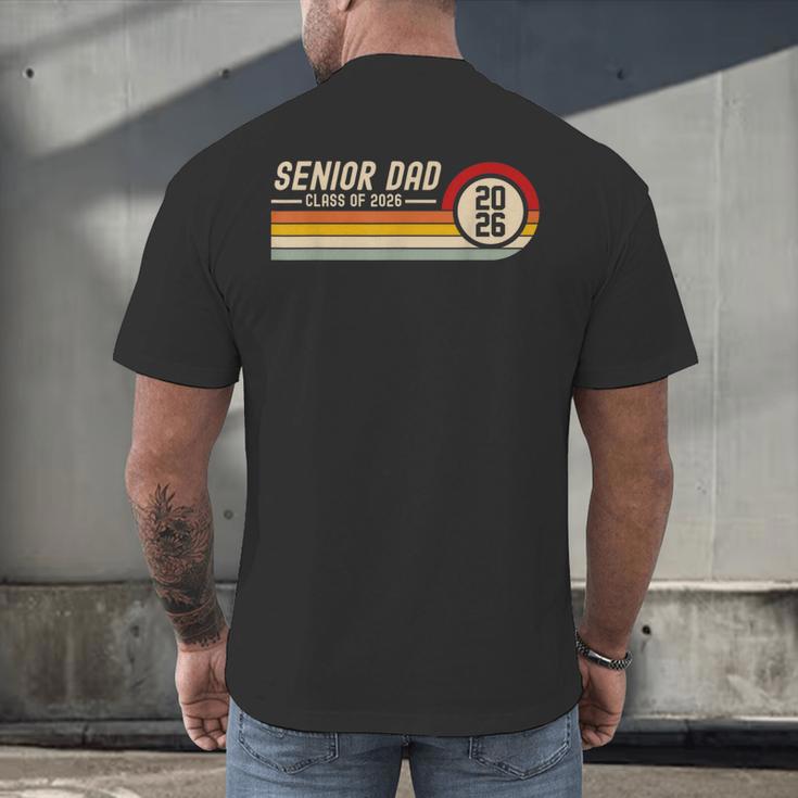 Senior Dad Class Of 2026 Graduation 2026 Graduate Vintage Men's Back Print T-Shirt