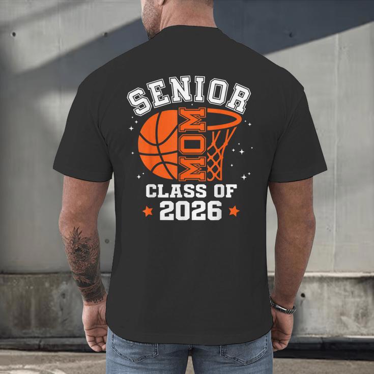 Senior Mom Class Of 2026 Basketball Graduation Men's Back Print T-Shirt